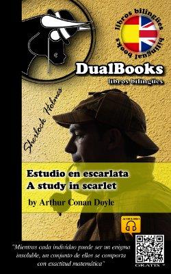ESTUDIO EN ESCARLATA. A STUDY IN SCARLET | 9788494009518 | DOYLE, ARTHUR CONAN | Llibreria La Puça | Llibreria online d'Arsèguel - Comprar llibres en català online - Llibres Andorra i Pirineu