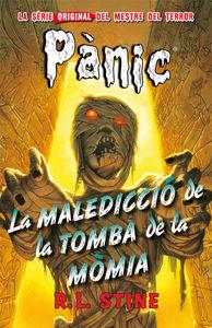 MALEDICCIÓ DE LA TOMBA DE LA MOMIA,LA | 9788415709879 | STINE, R.L. | Llibreria La Puça | Llibreria online d'Arsèguel - Comprar llibres en català online - Llibres Andorra i Pirineu