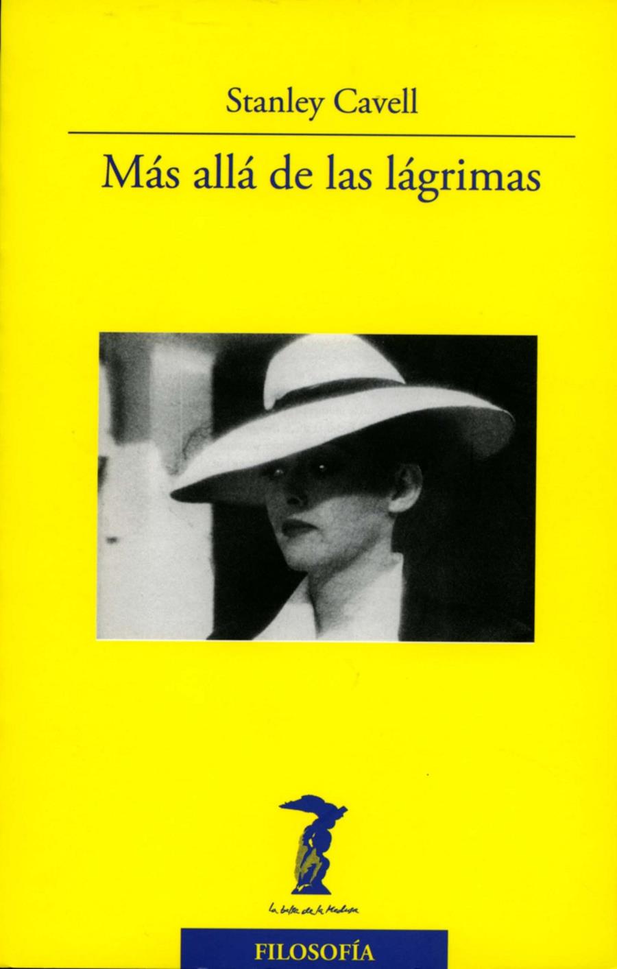 MAS ALLA DE LAS LAGRIMAS | 9788477746911 | CAVELL,STANLEY | Llibreria La Puça | Llibreria online d'Arsèguel - Comprar llibres en català online - Llibres Andorra i Pirineu