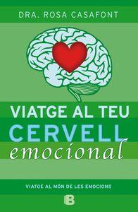 VIATGE AL TEU CERVELL EMOCIONAL | 9788466654791 | CASAFONT, ROSA | Llibreria La Puça | Llibreria online d'Arsèguel - Comprar llibres en català online - Llibres Andorra i Pirineu