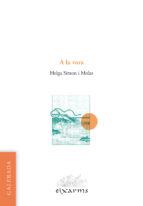 A LA VORA | 9788496786790 | SIMON I MOLAS, HELGA | Llibreria La Puça | Llibreria online d'Arsèguel - Comprar llibres en català online - Llibres Andorra i Pirineu