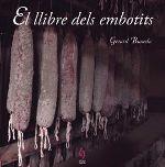 LLIBRE DELS EMBOTITS, EL | 9788494256486 | BUXEDA, GERARD | Llibreria La Puça | Llibreria online d'Arsèguel - Comprar llibres en català online - Llibres Andorra i Pirineu