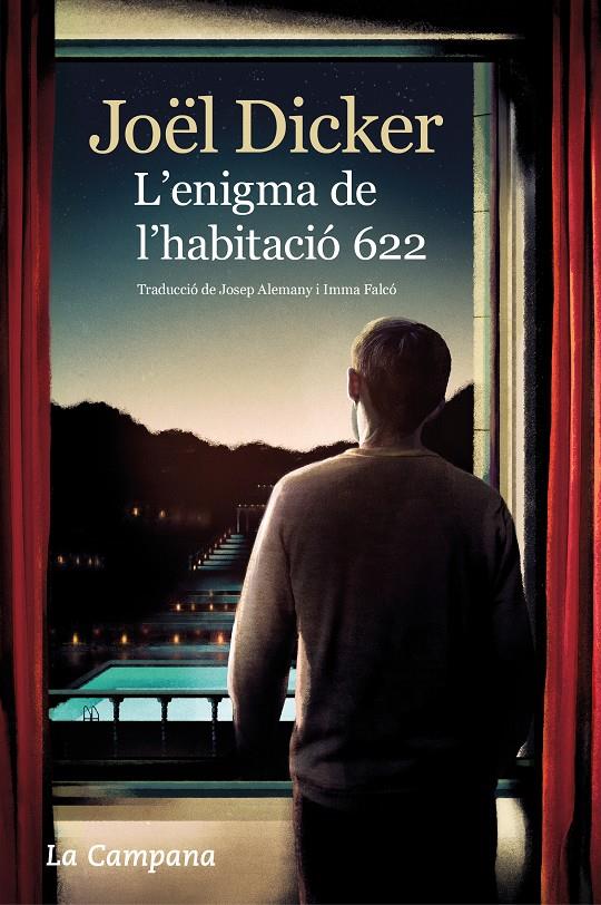 L'ENIGMA DE L'HABITACIÓ 622 | 9788416863716 | DICKER, JOËL | Llibreria La Puça | Llibreria online d'Arsèguel - Comprar llibres en català online - Llibres Andorra i Pirineu