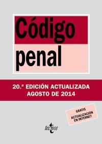 CÓDIGO PENAL. 20ª ED. ACTUALIZADA AGOSTO 2014 | 9788430962358 | Llibreria La Puça | Llibreria online d'Arsèguel - Comprar llibres en català online - Llibres Andorra i Pirineu