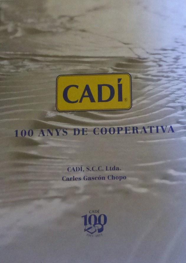 CADÍ. 100 ANYS DE COOPERATIVA | 9788460822264 | GASCON CHOPO, CARLES | Llibreria La Puça | Llibreria online d'Andorra - Comprar llibres en català online - Llibres Andorra i Pirineu