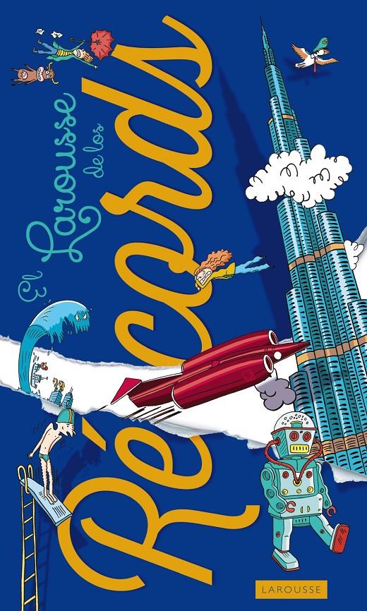 LAROUSSE DE LOS RÉCORDS | 9788415785873 | LAROUSSE EDITORIAL | Llibreria La Puça | Llibreria online d'Arsèguel - Comprar llibres en català online - Llibres Andorra i Pirineu