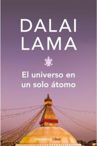 UNIVERSO EN UN SOLO ATOMO | 9788483462928 | DALAI LAMA | Llibreria La Puça | Llibreria online d'Arsèguel - Comprar llibres en català online - Llibres Andorra i Pirineu