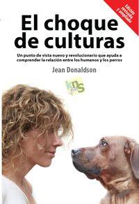 CHOQUE DE CULTURAS | 9788494185243 | DONALDSON, JEAN | Llibreria La Puça | Llibreria online d'Arsèguel - Comprar llibres en català online - Llibres Andorra i Pirineu