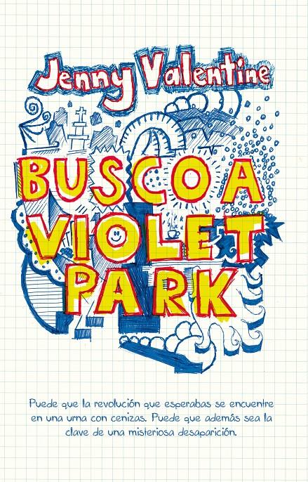 BUSCO A VIOLET PARK | 9788420474656 | VALENTINE, JENNY | Llibreria La Puça | Llibreria online d'Arsèguel - Comprar llibres en català online - Llibres Andorra i Pirineu