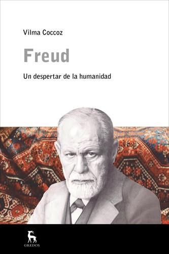 FREUD, UN DESPERTAR DE LA HUMANIDAD | 9788424937843 | COCCOZ, VILMA | Llibreria La Puça | Llibreria online d'Arsèguel - Comprar llibres en català online - Llibres Andorra i Pirineu