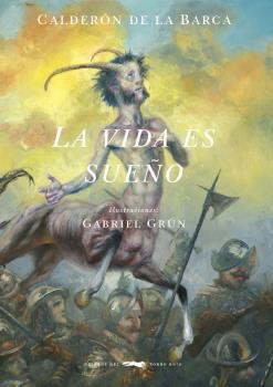 VIDA ES SUEÑO, LA | 9788494884825 | CALDERÓN DE LA BARCA, PEDRO | Llibreria La Puça | Llibreria online d'Arsèguel - Comprar llibres en català online - Llibres Andorra i Pirineu