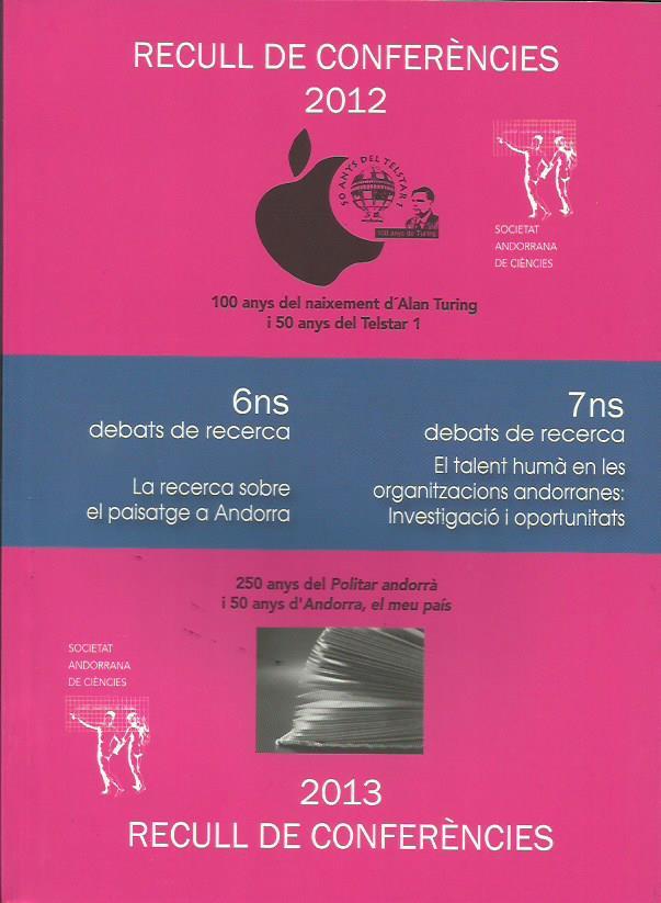 RECULL DE CONFERENCIES 2012-13. 6NS I 7NS DEBATS DE RECERCA | 9789992061244 | Llibreria La Puça | Llibreria online d'Arsèguel - Comprar llibres en català online - Llibres Andorra i Pirineu
