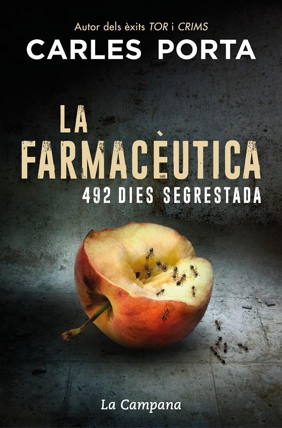 LA FARMACÈUTICA | 9788418226090 | PORTA, CARLES | Llibreria La Puça | Llibreria online d'Arsèguel - Comprar llibres en català online - Llibres Andorra i Pirineu