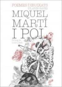 POEMES DIBUIXATS | 9788429773224 | MARTI I POL, MIQUEL BAYES, PILARIN | Llibreria La Puça | Llibreria online d'Arsèguel - Comprar llibres en català online - Llibres Andorra i Pirineu