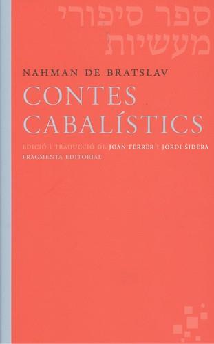 CONTES CABALÍSTICS | 9788415518594 | BRATSLAV, NAHMAN DE | Llibreria La Puça | Llibreria online d'Arsèguel - Comprar llibres en català online - Llibres Andorra i Pirineu