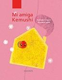 MI AMIGA KEMUSHI | 9788494105418 | SADAT, MANDANA | Llibreria La Puça | Llibreria online d'Arsèguel - Comprar llibres en català online - Llibres Andorra i Pirineu