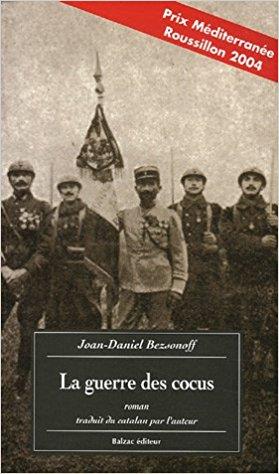 GUERRE DES COCUS, LA | 9782913907485 | BEZSONOFF, JOAN-DANIEL | Llibreria La Puça | Llibreria online d'Arsèguel - Comprar llibres en català online - Llibres Andorra i Pirineu