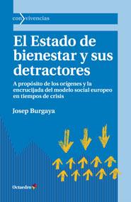 ESTADO DE BIENESTAR Y SUS DETRACTORES, EL. | 9788499214016 | BURGAYA, JOSEP | Llibreria La Puça | Llibreria online d'Arsèguel - Comprar llibres en català online - Llibres Andorra i Pirineu