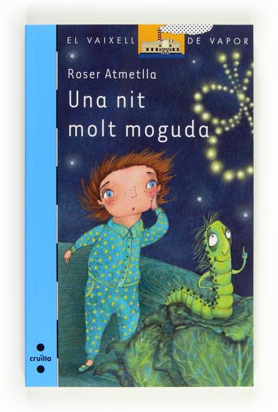 UNA NIT MOLT MOGUDA | 9788466130226 | ATMETLLA,ROSER | Llibreria La Puça | Llibreria online d'Arsèguel - Comprar llibres en català online - Llibres Andorra i Pirineu