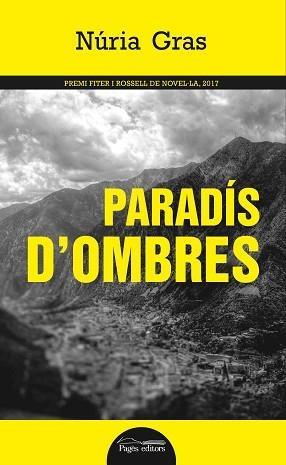 PARADÍS D'OMBRES | 9788499759784 | GRAS, NÚRIA | Llibreria La Puça | Llibreria online d'Arsèguel - Comprar llibres en català online - Llibres Andorra i Pirineu
