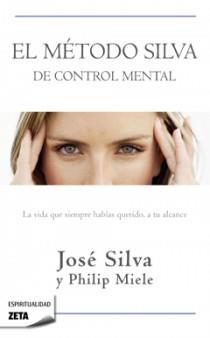 MÉTODO SILVA DE CONTROL MENTAL, EL | 9788498724516 | SILVA, JOSÉ | Llibreria La Puça | Llibreria online d'Arsèguel - Comprar llibres en català online - Llibres Andorra i Pirineu