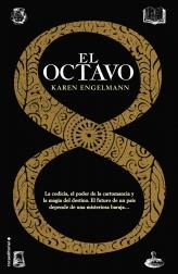 OCTAVO, EL | 9788499185149 | ENGELMANN, KAREN | Llibreria La Puça | Llibreria online d'Arsèguel - Comprar llibres en català online - Llibres Andorra i Pirineu