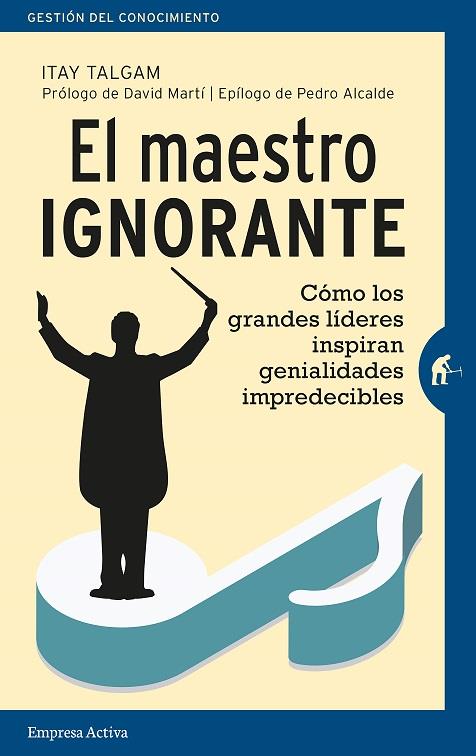 MAESTRO IGNORANTE, EL | 9788492921751 | TALGAM, TAY | Llibreria La Puça | Llibreria online d'Arsèguel - Comprar llibres en català online - Llibres Andorra i Pirineu