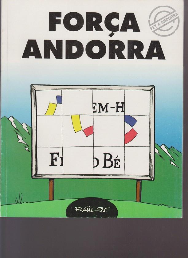 FORÇA ANDORRA | 9789992011140 | VALLS, RAÜL | Llibreria La Puça | Llibreria online d'Arsèguel - Comprar llibres en català online - Llibres Andorra i Pirineu