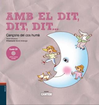 AMB EL DIT, DIT, DIT...CANÇONS DEL COS HUMÀ | 9788447927296 | Llibreria La Puça | Llibreria online d'Arsèguel - Comprar llibres en català online - Llibres Andorra i Pirineu
