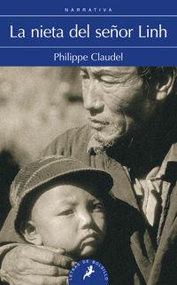 NIETA DEL SEÑOR LINH, LA | 9788498385151 | CLAUDEL, PHILIPPE | Llibreria La Puça | Llibreria online d'Arsèguel - Comprar llibres en català online - Llibres Andorra i Pirineu
