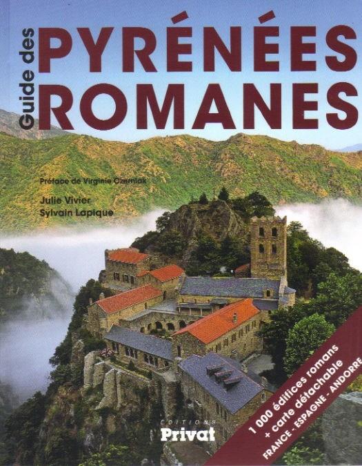 GUIDE DES PYRENÉES ROMANES | 9782708969025 | VIVIER, JULIE - LAPIQUE, SYLVAIN | Llibreria La Puça | Llibreria online d'Andorra - Comprar llibres en català online - Llibres Andorra i Pirineu