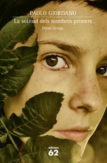 SOLITUD DELS NOMBRES PRIMERS,LA | 9788429761931 | GIORDANO,PAOLO | Llibreria La Puça | Llibreria online d'Arsèguel - Comprar llibres en català online - Llibres Andorra i Pirineu