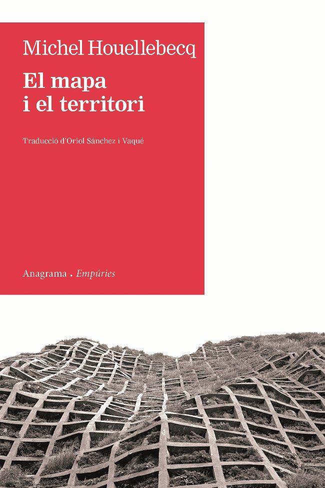 MAPA I EL TERRITORI,EL | 9788497877305 | HOUELLEBECQ,MICHEL | Llibreria La Puça | Llibreria online d'Arsèguel - Comprar llibres en català online - Llibres Andorra i Pirineu