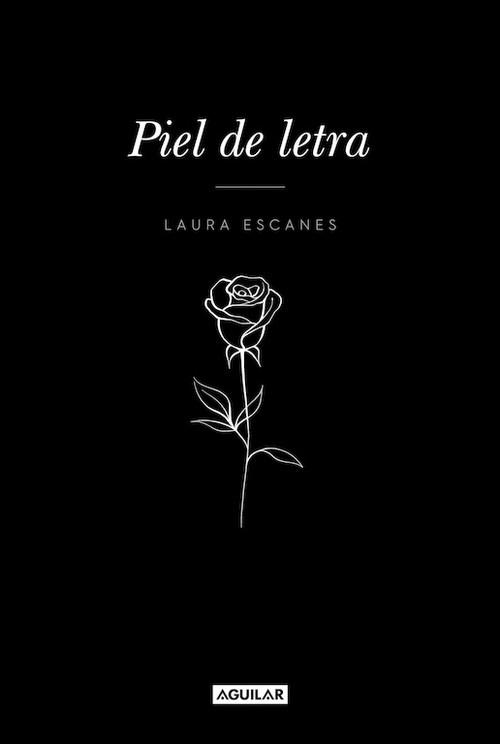 PIEL DE LETRA | 9788403518858 | ESCANES, LAURA | Llibreria La Puça | Llibreria online d'Arsèguel - Comprar llibres en català online - Llibres Andorra i Pirineu