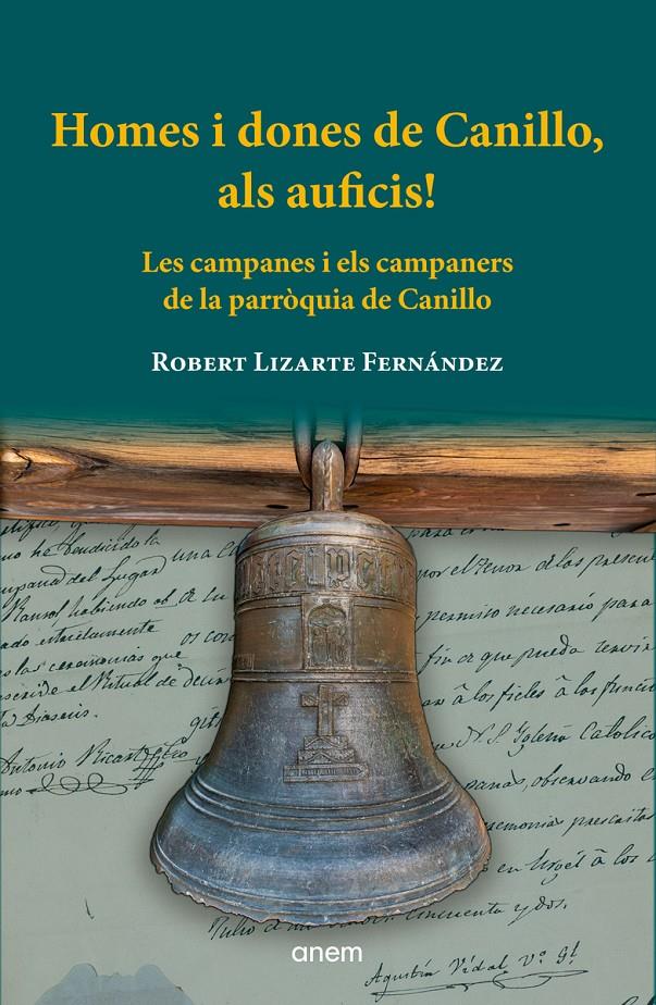 HOMES I DONES DE CANILLO, ALS AUFICIS!  | 9788418865138 | LIZARTE, ROBERT | Llibreria La Puça | Llibreria online d'Arsèguel - Comprar llibres en català online - Llibres Andorra i Pirineu