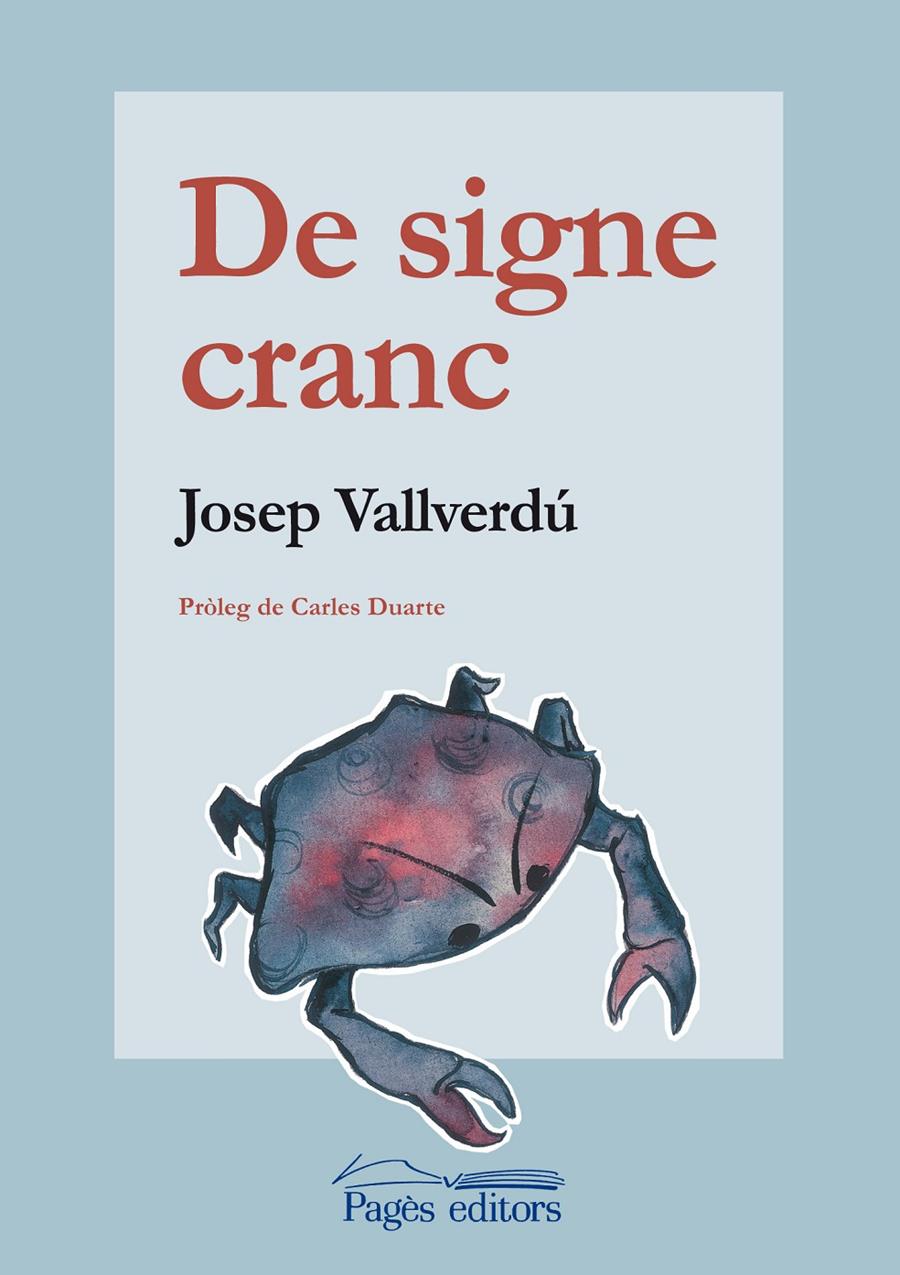 DE SIGNE CRANC | 9788497798310 | VALLVERDU,JOSEP | Llibreria La Puça | Llibreria online d'Arsèguel - Comprar llibres en català online - Llibres Andorra i Pirineu