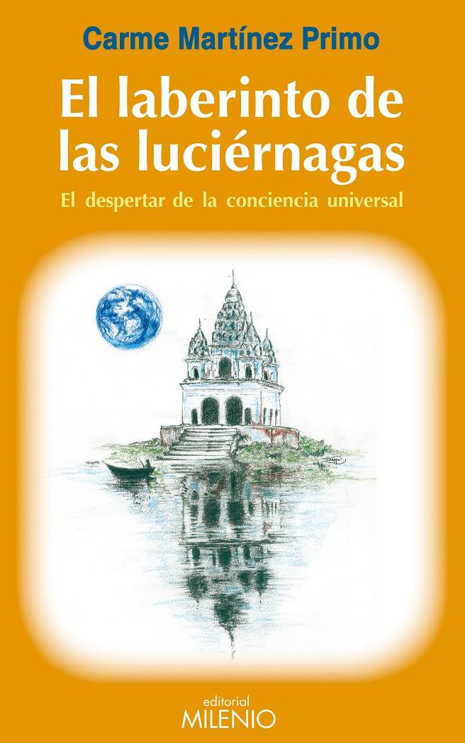 LABERINTO DE LAS LUCIERNAGAS,EL | 9788497433792 | MARTINEZ PRIMO,CARME | Llibreria La Puça | Llibreria online d'Arsèguel - Comprar llibres en català online - Llibres Andorra i Pirineu