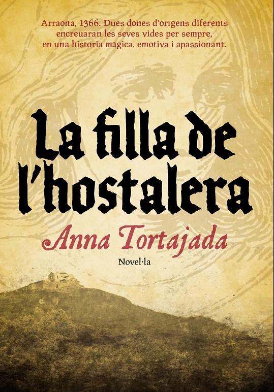 FILLA DE L'HOSTALERA,LA | 9788493660192 | TORTAJADA,ANNA | Llibreria La Puça | Llibreria online d'Arsèguel - Comprar llibres en català online - Llibres Andorra i Pirineu