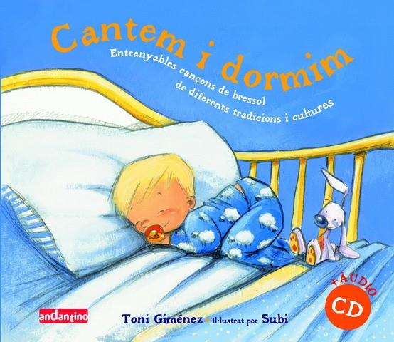 CANTEM I DORMIM +CD | 9788496708235 | GIMENEZ,TONI | Llibreria La Puça | Llibreria online d'Arsèguel - Comprar llibres en català online - Llibres Andorra i Pirineu