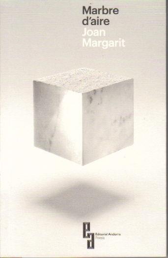 MARBRE D'AIRE | 9789992053638 | MARGARIT,JOAN | Llibreria La Puça | Llibreria online d'Arsèguel - Comprar llibres en català online - Llibres Andorra i Pirineu