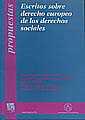 ESCRITOS SOBRE DERECHO EUROPEO DE LOS DERECHOS SOCIALES | 9788484560043 | JIMENA QUESADA,LUIS | Llibreria La Puça | Llibreria online d'Arsèguel - Comprar llibres en català online - Llibres Andorra i Pirineu