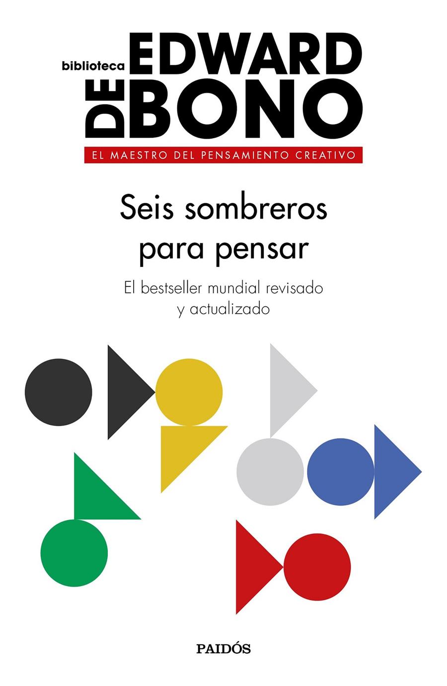 SEIS SOMBREROS PARA PENSAR | 9788449335372 | BONO, EDWARD DE | Llibreria La Puça | Llibreria online d'Arsèguel - Comprar llibres en català online - Llibres Andorra i Pirineu