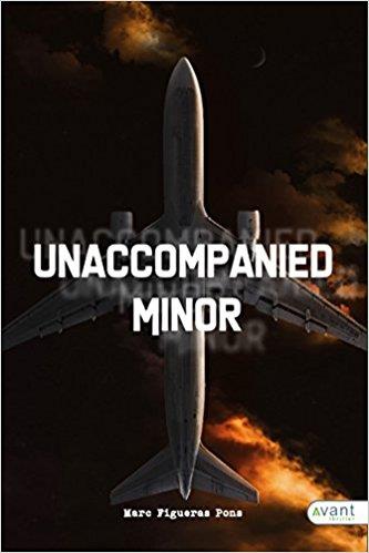 UNACCOMPANIED MINOR | 9788417242275 | FIGUERAS PONS, MARC | Llibreria La Puça | Llibreria online d'Arsèguel - Comprar llibres en català online - Llibres Andorra i Pirineu