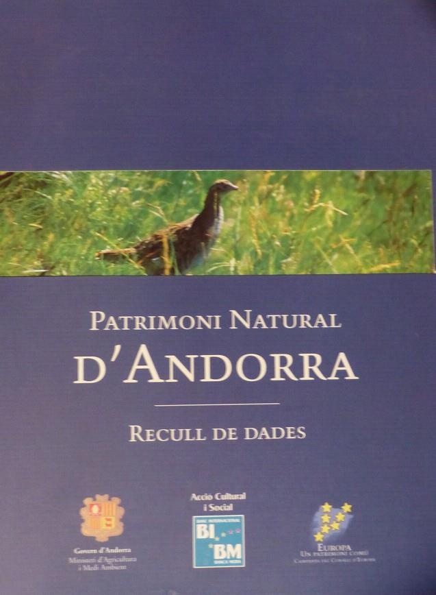 PATRIMONI NATURAL D'ANDORRA. RECULL DE DADES | 9789992012943 | VARIS | Llibreria La Puça | Llibreria online d'Andorra - Comprar llibres en català online - Llibres Andorra i Pirineu