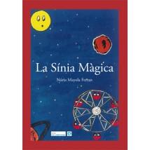 SÍNIA MÀGICA, LA | 9788496700314 | MAYOLA FERRAN, NÚRIA | Llibreria La Puça | Llibreria online d'Arsèguel - Comprar llibres en català online - Llibres Andorra i Pirineu