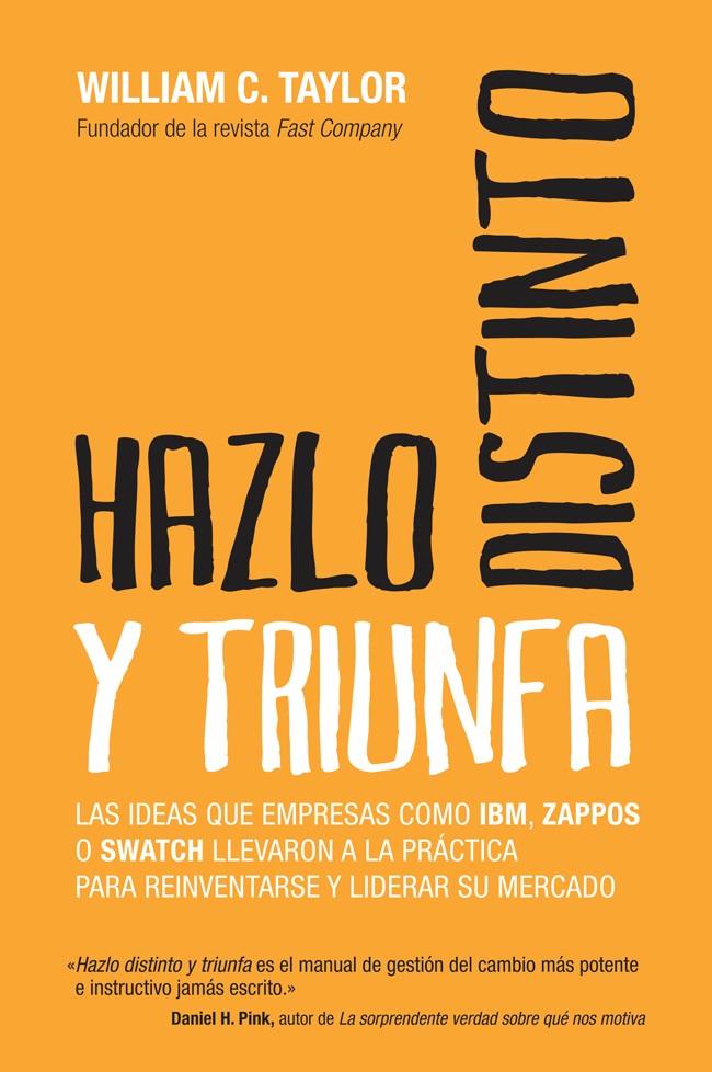 HAZLO DISTINTO Y TRIUNFA | 9788498752076 | TAYLOR,CHARLES | Llibreria La Puça | Llibreria online d'Arsèguel - Comprar llibres en català online - Llibres Andorra i Pirineu
