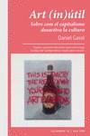 ART (IN)ÚTIL | 9788417925116 | GASOL, DANIEL | Llibreria La Puça | Llibreria online d'Arsèguel - Comprar llibres en català online - Llibres Andorra i Pirineu