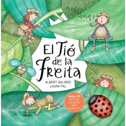 TIÓ DE LA FREITA, EL | 9788494755033 | GALINDO, ALBERT PAL, LAURA | Llibreria La Puça | Llibreria online d'Andorra - Comprar llibres en català online - Llibres Andorra i Pirineu