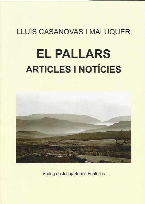 PALLARS, EL. ARTICLES I NOTÍCIES | 9788496779990 | CASANOVAS I MALUQUER, LLUÍS | Llibreria La Puça | Llibreria online d'Andorra - Comprar llibres en català online - Llibres Andorra i Pirineu