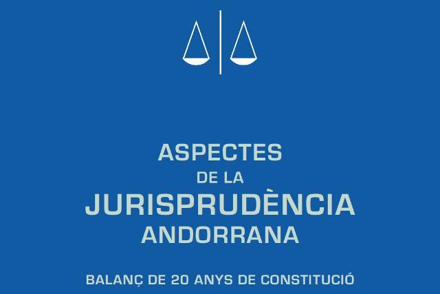 ASPECTES DE LA JURISPRUDÈNCIA ANDORRANA:BALANÇ DE 20 ANYS DE CONSTITUCIÓ | 9789992030110 | PASTOR VILANOVA, PERE (COORD) | Llibreria La Puça | Llibreria online d'Andorra - Comprar llibres en català online - Llibres Andorra i Pirineu